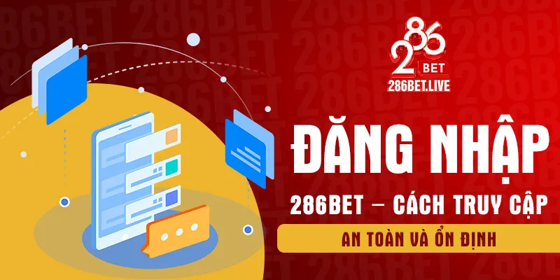 đăng nhập 286BET