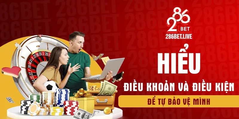 Hiểu điều khoản và điều kiện để tự bảo vệ mình