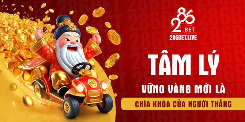 Tâm lý vững vàng mới là chìa khóa của người thắng